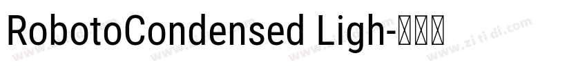 RobotoCondensed Ligh字体转换